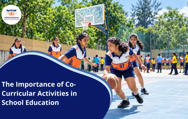 Importance of Co-Curricular Activities in School Education
